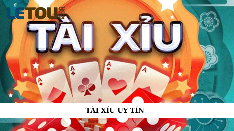 Tại sao tài xỉu uy tín lại quan trọng?
