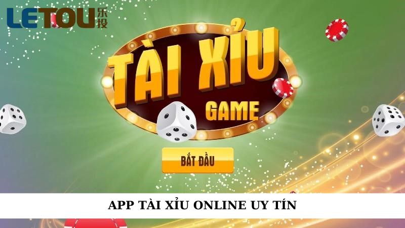 App tài xỉu online uy tín