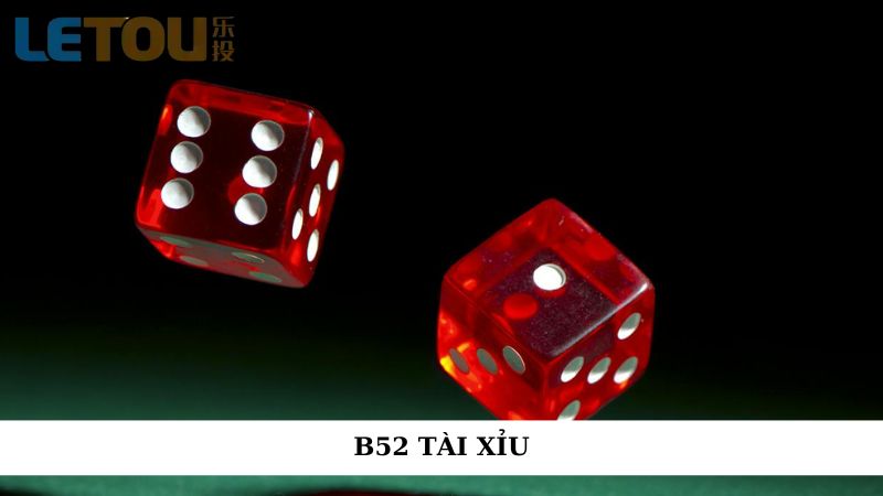 B52 tài xỉu