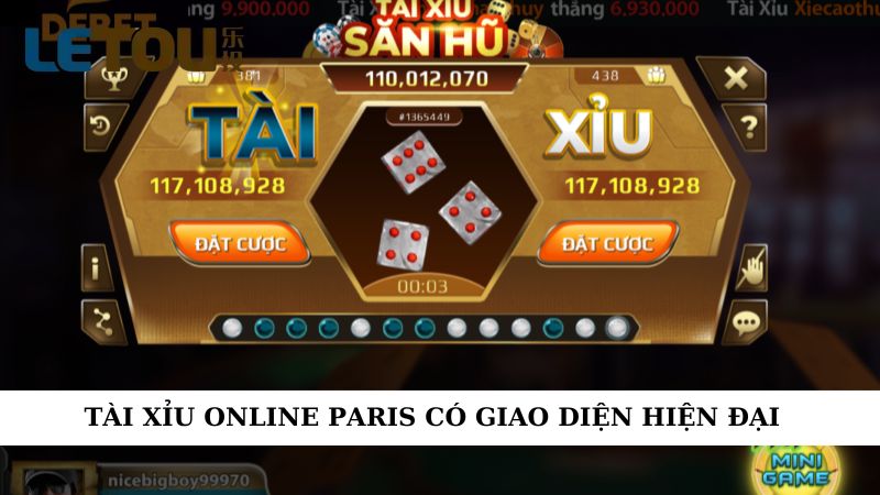 Tài xỉu online Paris có giao diện hiện đại