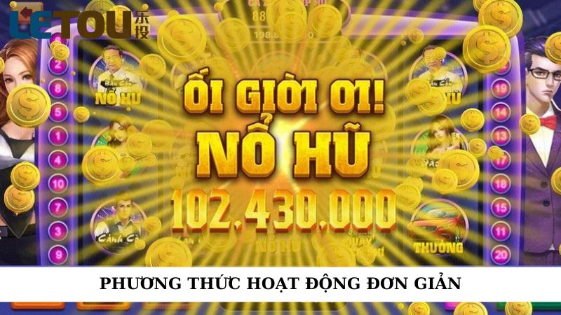 Phương thức hoạt động đơn giản