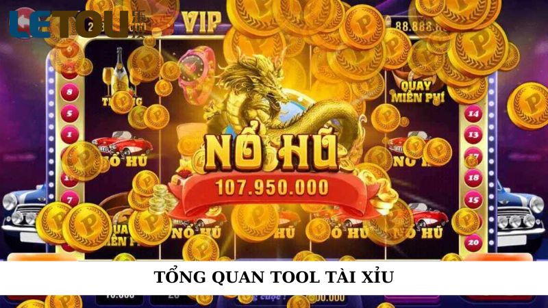 Tổng quan về tool tài xỉu
